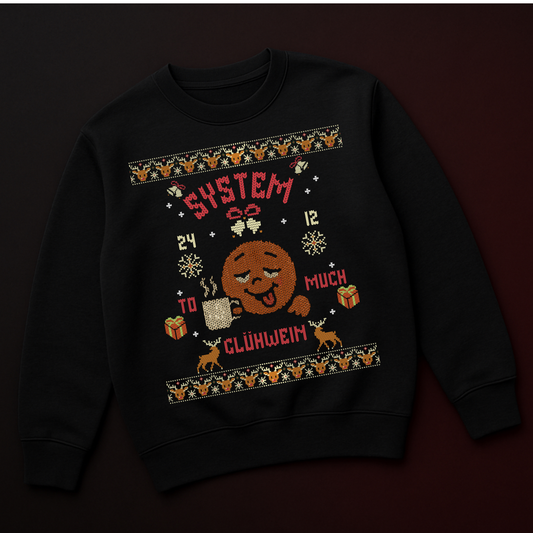 To much Glühwein Sweater