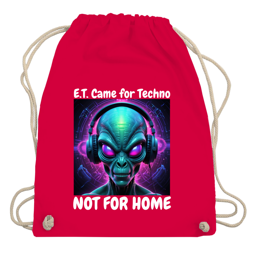 E.T. CAME FOR TECHNO - TURNBEUTEL