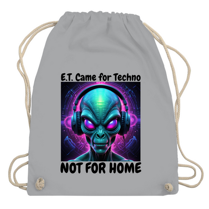 E.T. CAME FOR TECHNO - TURNBEUTEL