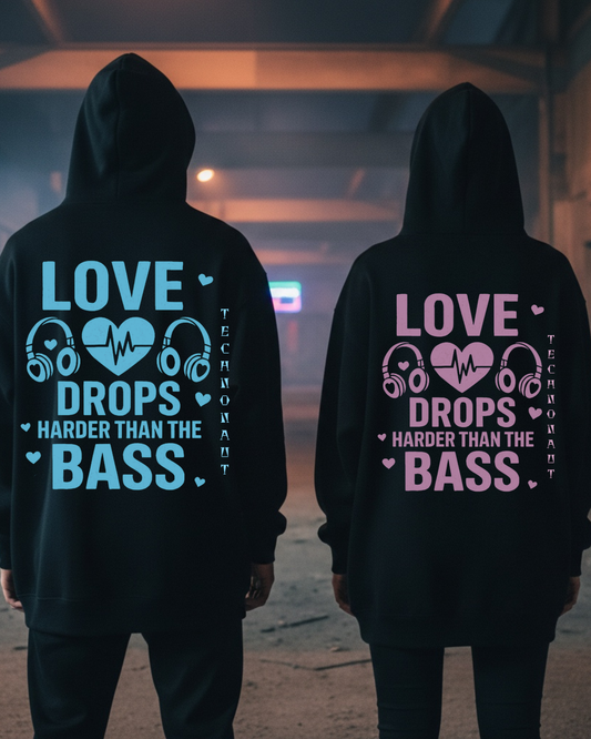 Love Drops Harder - Oversize Hoodie Edition