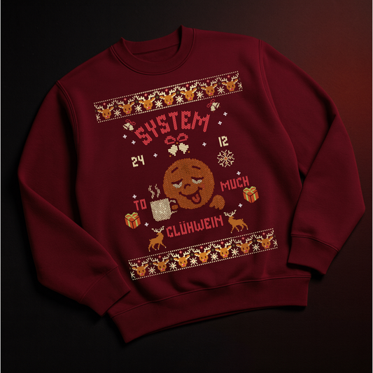 To much Glühwein Sweater