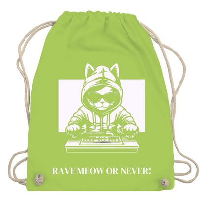 RAVE MEOW OR NEVER! - TURNBEUTEL