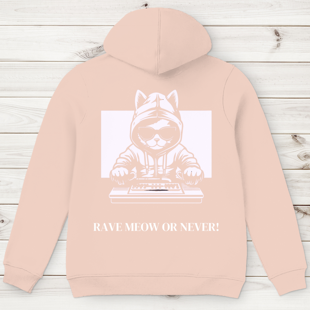 RAVE MEOW OR NEVER! - HOODIE