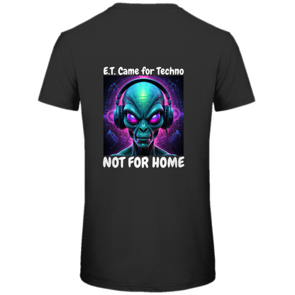 E.T. CAME FOR TECHNO - T-SHIRT