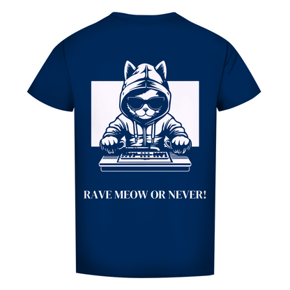 RAVE MEOW OR NEVER! - T-Shirt