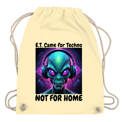 E.T. CAME FOR TECHNO - TURNBEUTEL