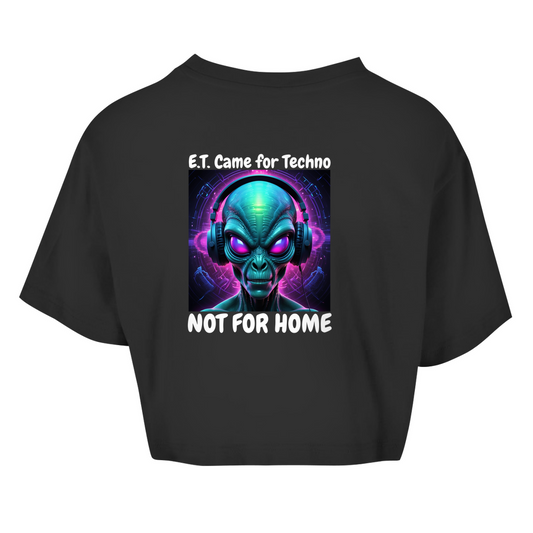 E.T. CAME FOR TECHNO - CROP TOP