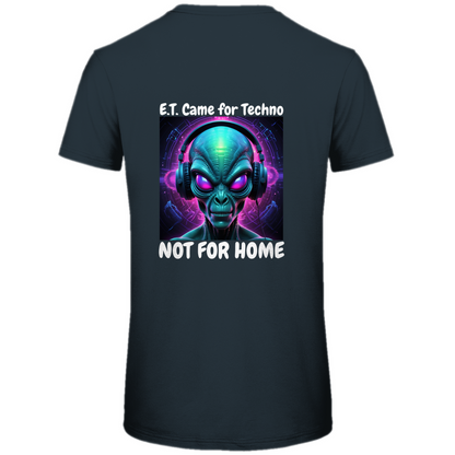 E.T. CAME FOR TECHNO - T-SHIRT