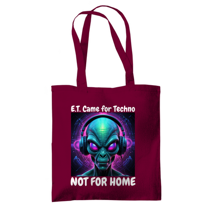 E.T. CAME FOR TECHNO - TRAGETASCHE