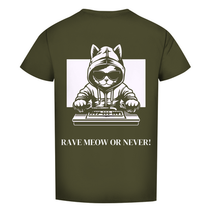 RAVE MEOW OR NEVER! - T-Shirt